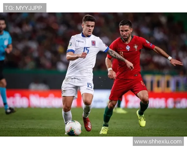 卢森堡与葡萄牙足球阵容对比分析及比赛前瞻